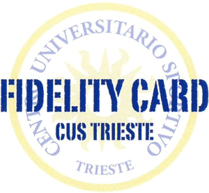 Ottieni la Fidelity Card Cus Trieste 2022-2023